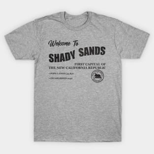 Welcome to Shady Sands - black T-Shirt